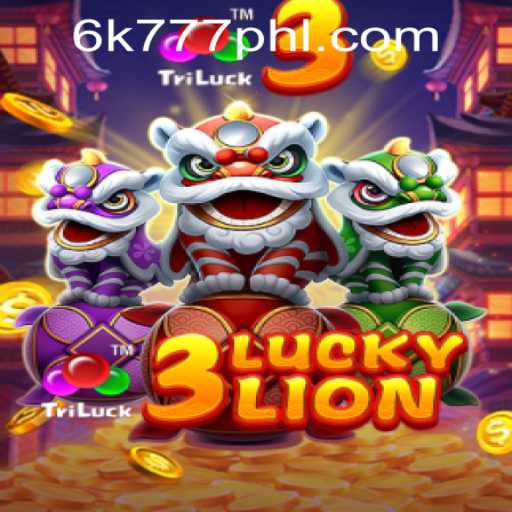 The Thrilling World of 3LUCKYLION and the 6K777 Philippines Phenomenon