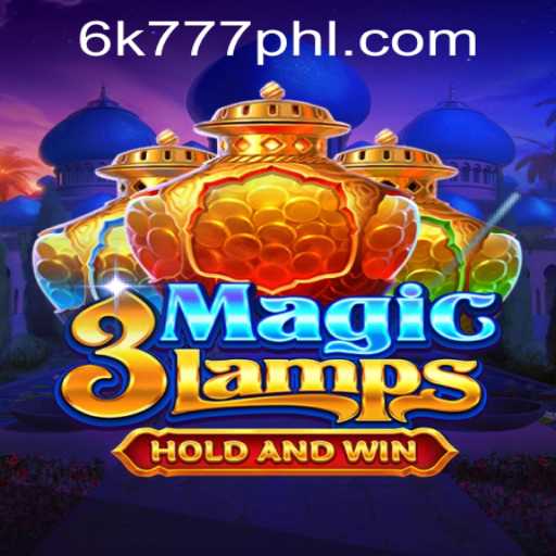 Dive into the World of 3MagicLamps and the Exciting Realm of 6K777 Philippines!