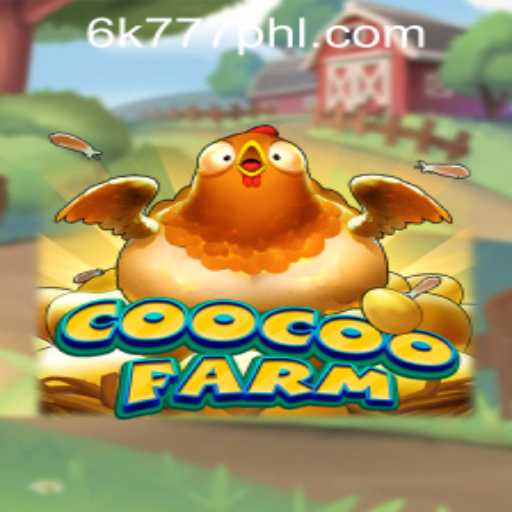 Immerse in the Thrilling World of CooCooFarm: A New Era of Gaming in the Philippines