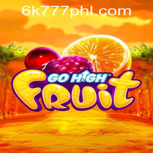 GoHighFruit: The Thrilling Adventure of Gaming in the Philippines