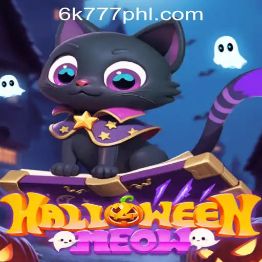 HalloweenMeow: The Enchanting World of 6K777 Philippines