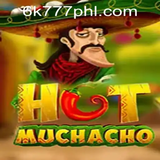 Exploring the Thrilling World of HotMuchacho in the 6K777 Philippines Landscape