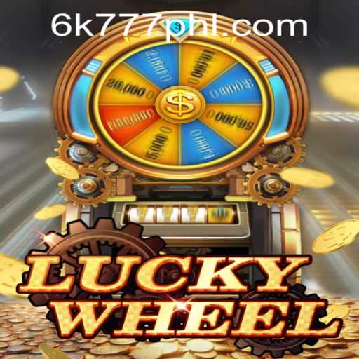 Experience the Excitement of LuckyWheel in the Philippines: 6K777 Takes Gaming to New Heights