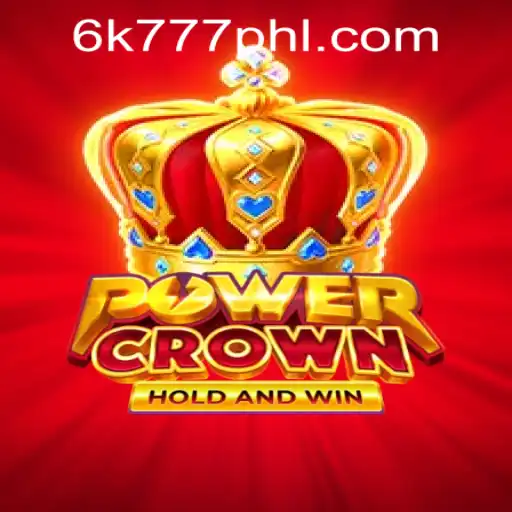 PowerCrown: Exploring the Dynamic World of 6K777 in the Philippines
