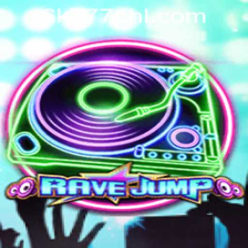 RaveJump: The Thrilling New Game Experience Sweeping the Philippines with 6K777