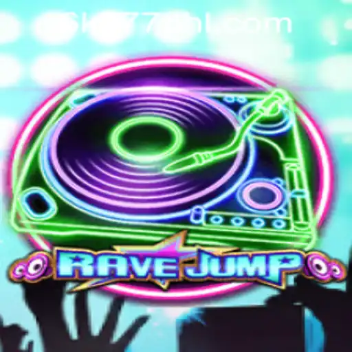 RaveJump: The Thrilling New Game Experience Sweeping the Philippines with 6K777