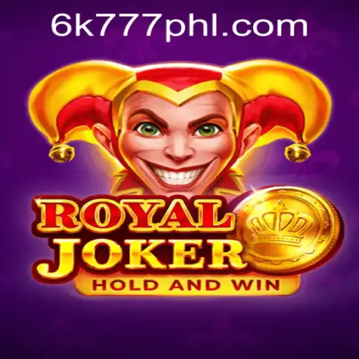 Exploring the Exciting World of RoyalJoker and the Allure of 6K777 Philippines